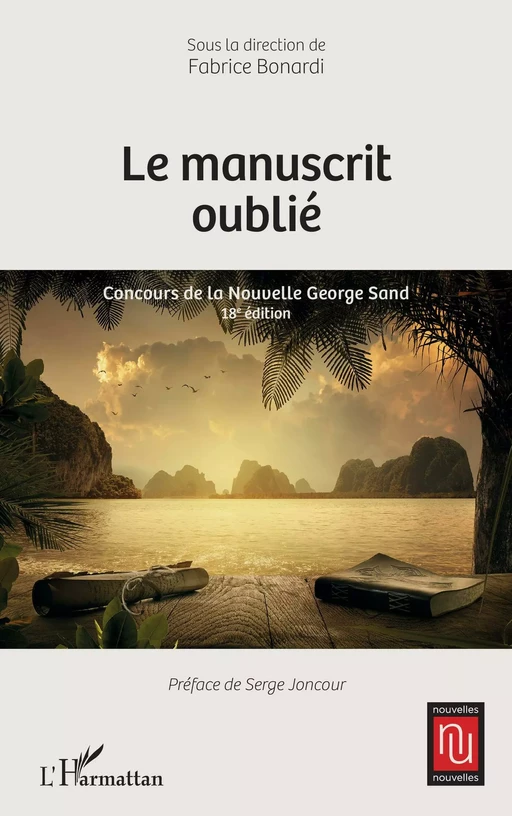 Le manuscrit oublié - Fabrice Bonardi - Editions L'Harmattan