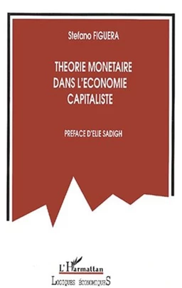 THÉORIE MONÉTAIRE DANS L'ÉCONOMIE CAPITALISTE