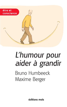 L'humour pour aider à grandir