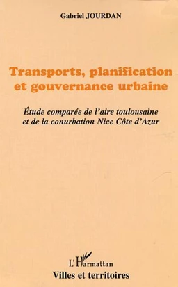 Transports, planification et gouvernance urbaine