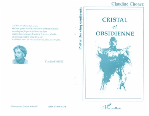 Cristal et obsidienne - Claudine Chonez - Editions L'Harmattan