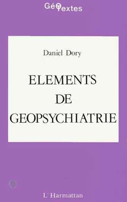 Eléments de géopsychiatrie