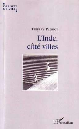 L'Inde, côté villes