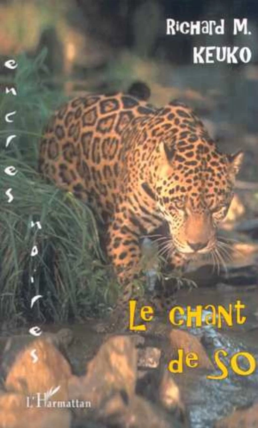 LE CHANT DE SO - Richard M. Keuko - Editions L'Harmattan