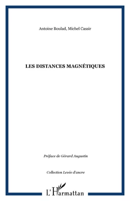 Les distances magnétiques