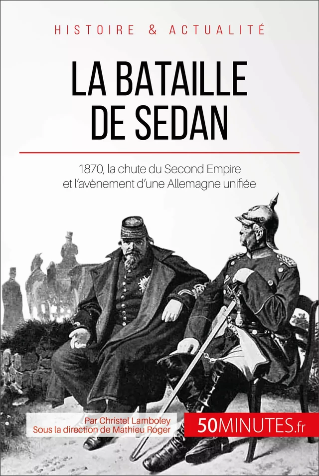 La bataille de Sedan - Christel Lamboley,  50MINUTES - 50Minutes.fr