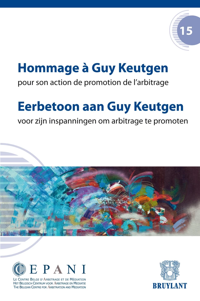 Hommage à Guy Keutgen / Eerbetoon aan Guy Keutgen -  - Bruylant