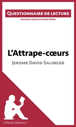 L'Attrape-coeurs de Jerome David Salinger