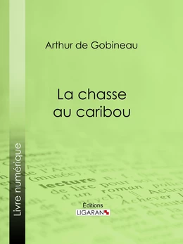 La Chasse au caribou