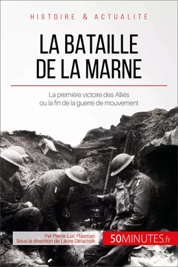 La bataille de la Marne