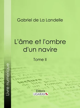 L'Ame et l'ombre d'un navire