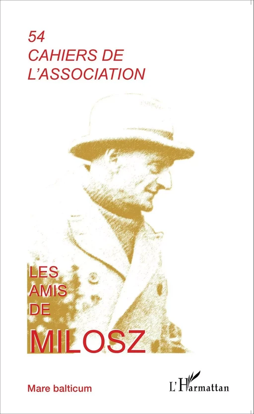 Les amis de Milosz -  - Editions L'Harmattan