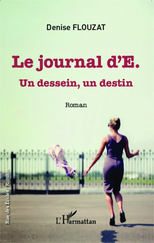 Journal d'E. - Denise Flouzat - Editions L'Harmattan