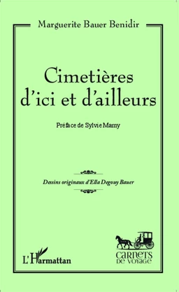 Cimetières d'ici et d'ailleurs