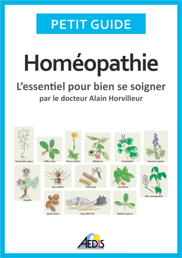 Homéopathie -  Petit Guide - Aedis