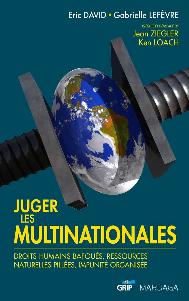 Juger les multinationales - Éric David, Gabrielle Lefèvre - Mardaga