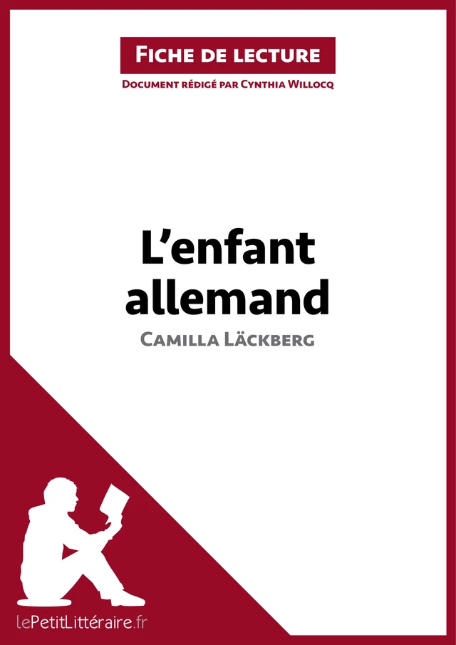 L'Enfant allemand de Camilla Läckberg (Fiche de lecture) -  lePetitLitteraire, Cynthia Willocq - lePetitLitteraire.fr