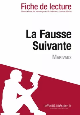 La Fausse Suivante de Marivaux (Fiche de lecture)