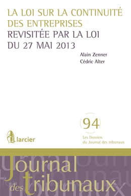 La loi sur la continuité des entreprises revisitée par la loi du 27 mai 2013