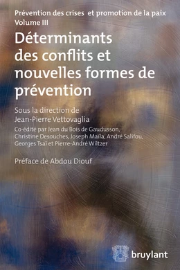 Déterminants des conflits et nouvelles formes de prévention