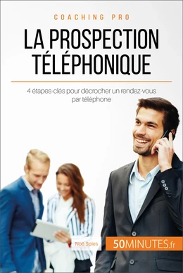 La prospection téléphonique