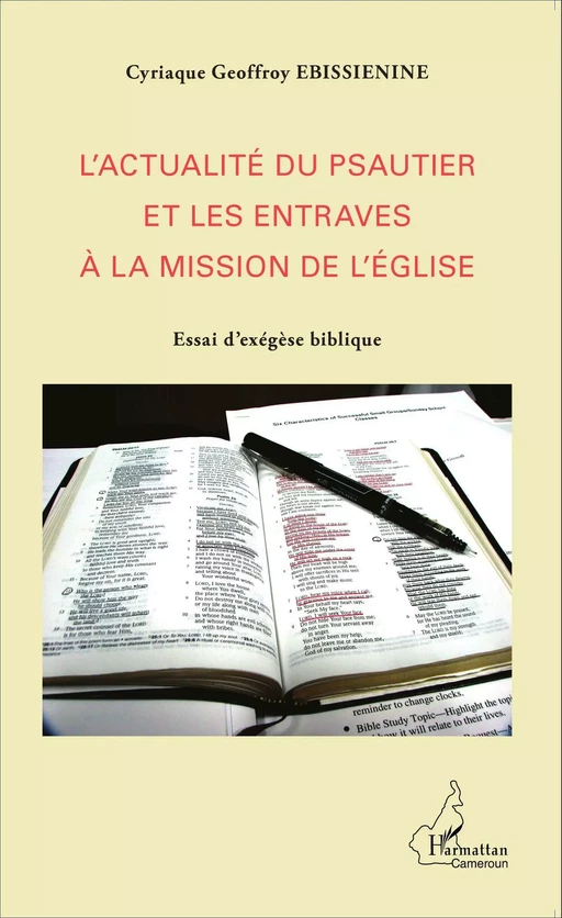 L'actualité du psautier et les entraves à la mission de l'Eglise - Cyriaque Geoffroy Ebissienine - Editions L'Harmattan