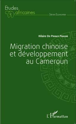 Migration chinoise et développement au Cameroun