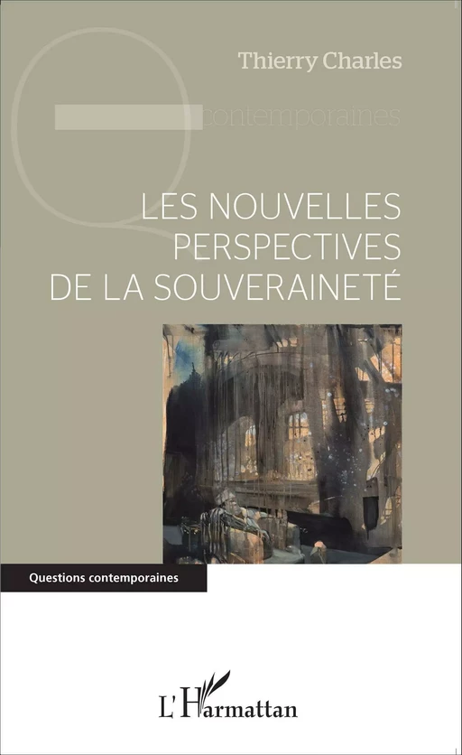 Les nouvelles perspectives de la souveraineté - Thierry Charles - Editions L'Harmattan