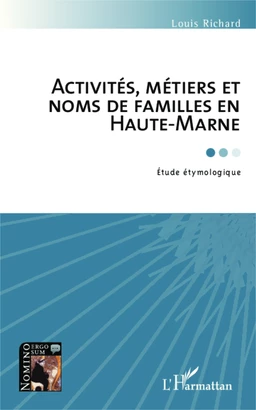 Activités, métiers et noms de famille en Haute-Marne