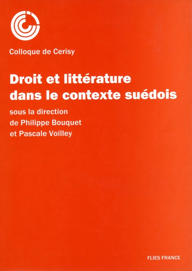 Droit et littérature dans le contexte suédois - Philippe Bouquet, Pascale Voilley - Flies France Éditions