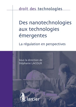 Des nanotechnologies aux technologies émergentes