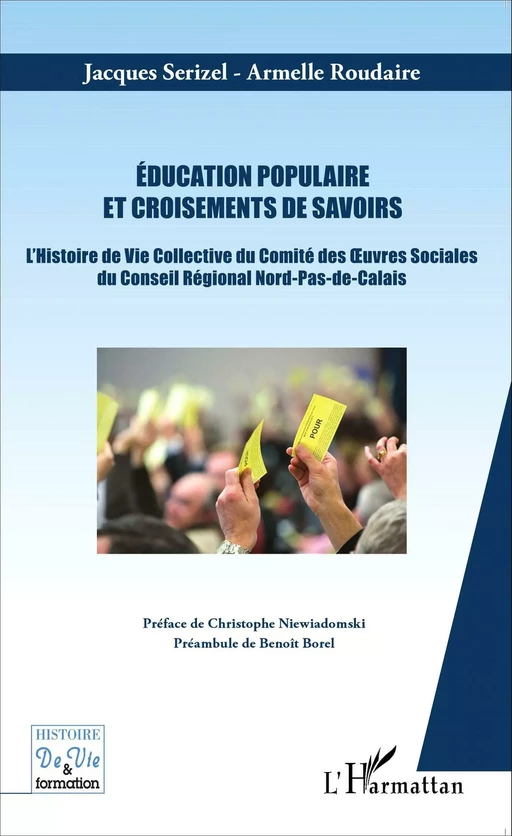 Education populaire et croisements de savoirs - Jacques Serizel, Armelle Roudaire - Editions L'Harmattan