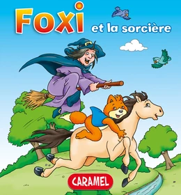 Foxi et la sorcière