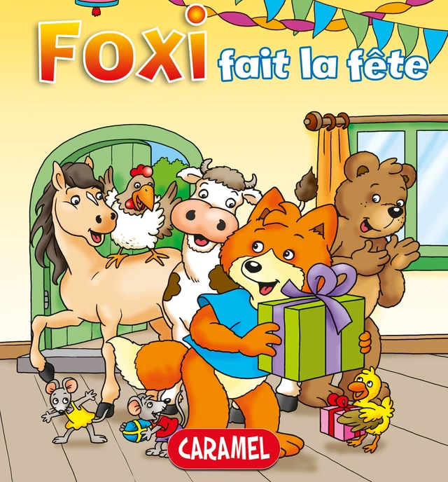 Foxi fait la fête - Roger De Klerk,  Foxi - Caramel