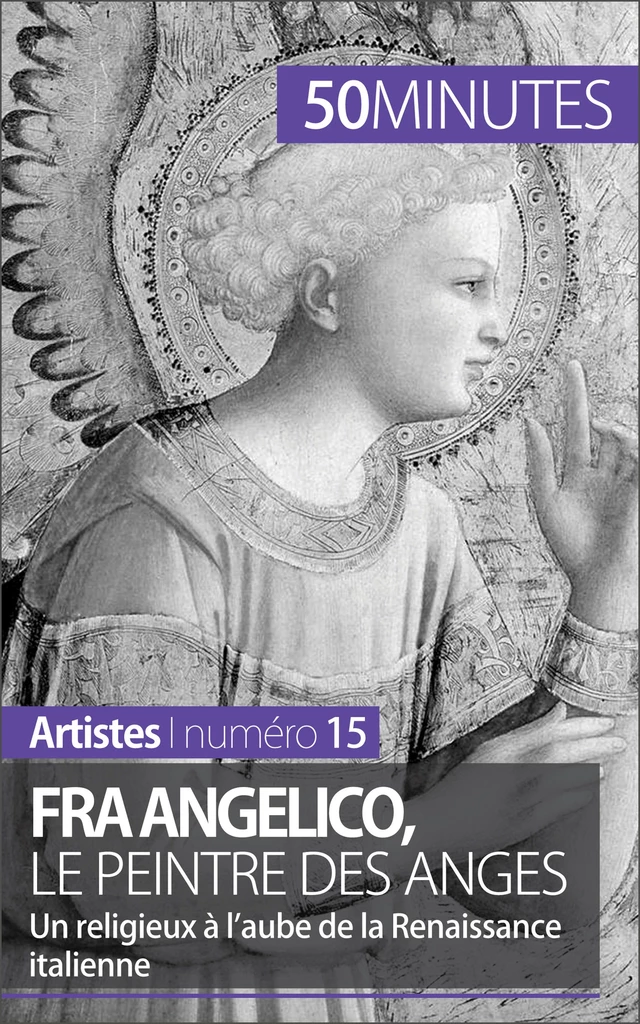 Fra Angelico, le peintre des anges - Caroline Blondeau-Morizot,  50MINUTES - 50Minutes.fr