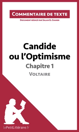 Candide ou l'Optimisme de Voltaire - Chapitre 1