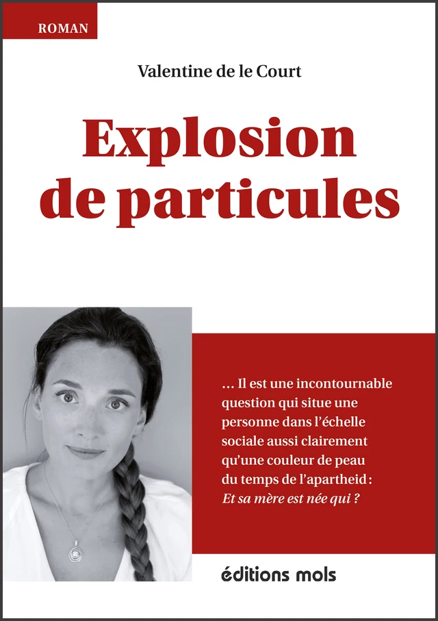 Explosion de particules - Valentine de le Court - Mols