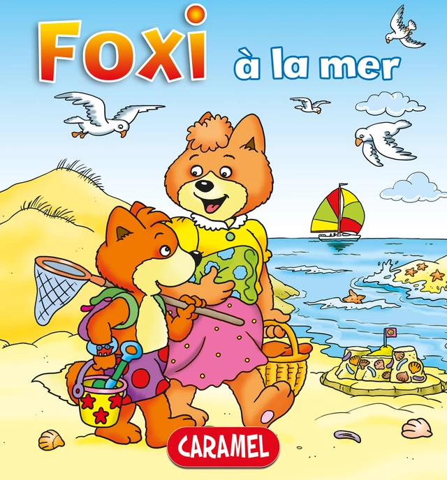 Foxi à la mer - Roger De Klerk,  Foxi - Caramel