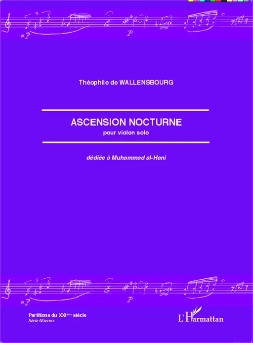 Ascension nocturne - Théophile de Wallensbourg - Editions L'Harmattan