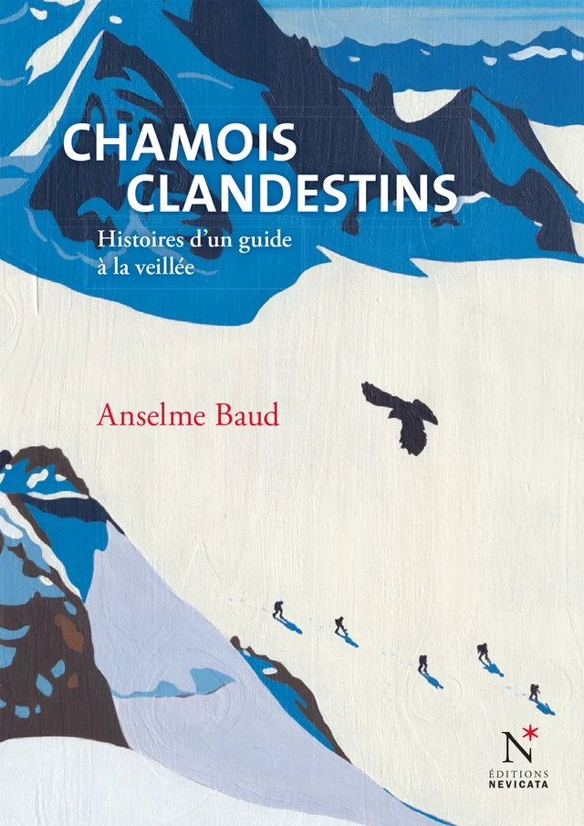 Chamois clandestins - Anselme Baud - Nevicata