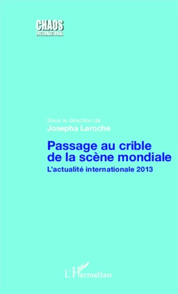 Passage au crible de la scène mondiale