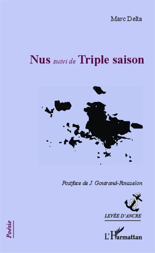 Nus suivi de Triple saison - Marc Delta - Editions L'Harmattan