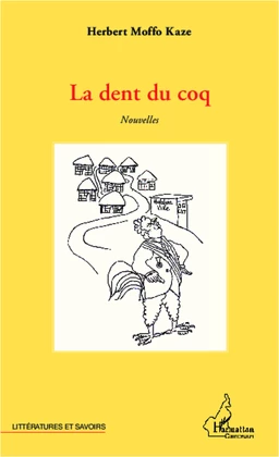 La dent du coq