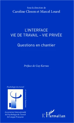 L'interface vie de travail - vie privée