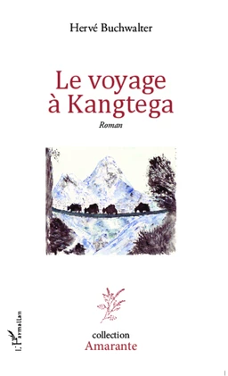 Le voyage à Kangtega