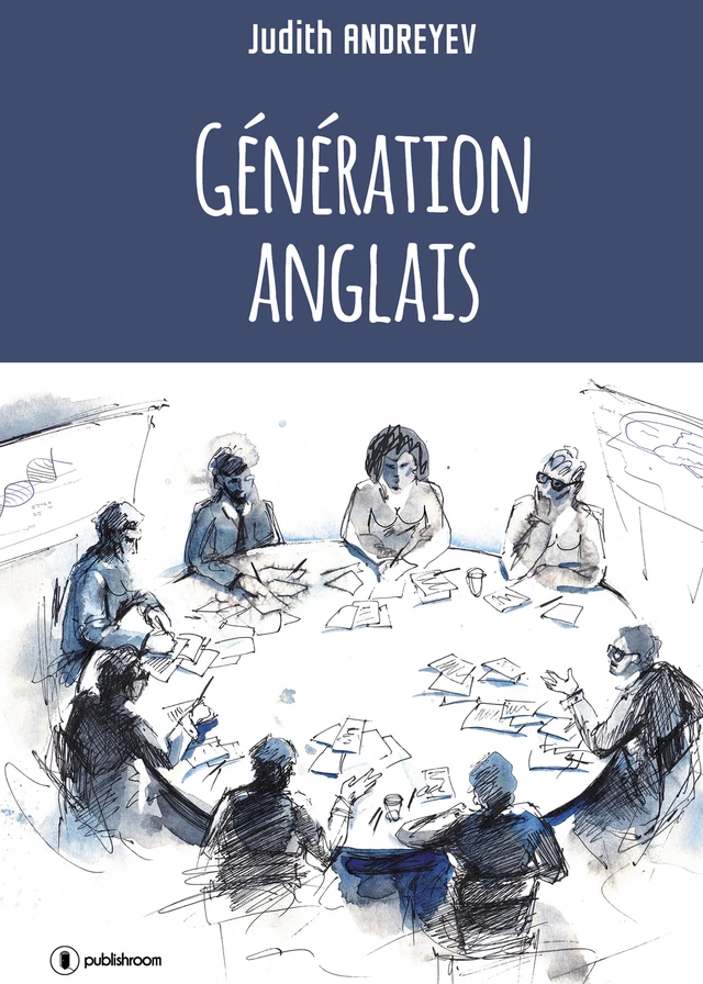 Génération anglais - Judith Andreyev - Publishroom