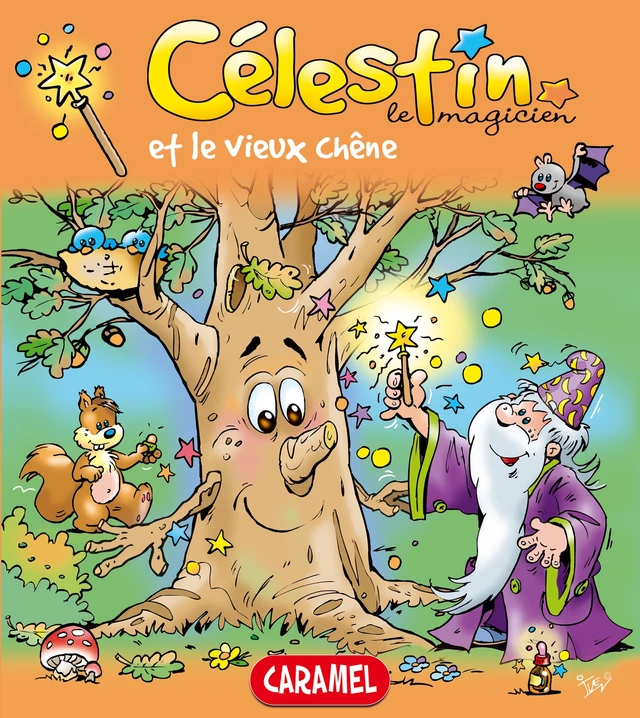 Célestin le magicien et le vieux chêne - Jans Ivens, Célestin le magicien - Caramel