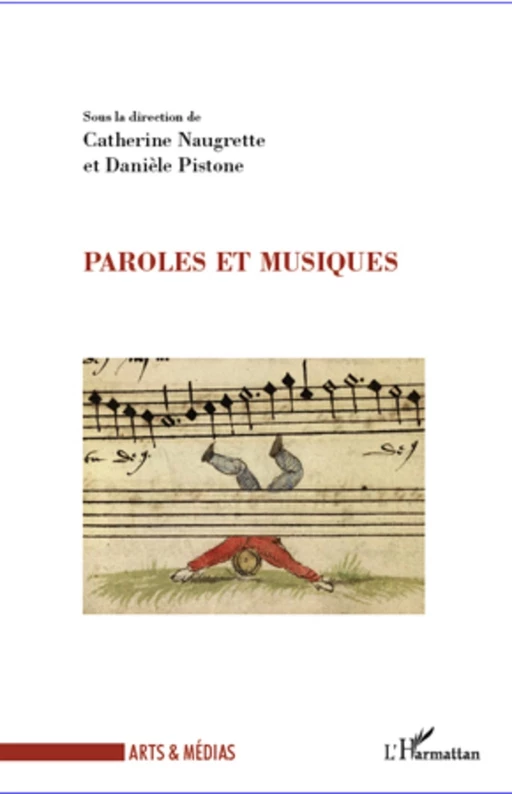 Paroles et musiques - Danièle Pistone, Catherine Naugrette - Editions L'Harmattan