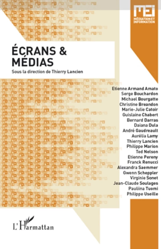 Ecrans et médias - Thierry Lancien - Editions L'Harmattan