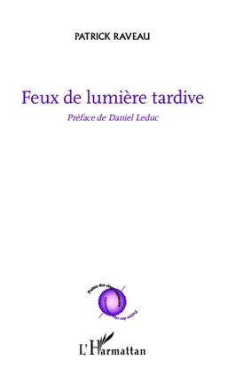 Feux de lumière tardive